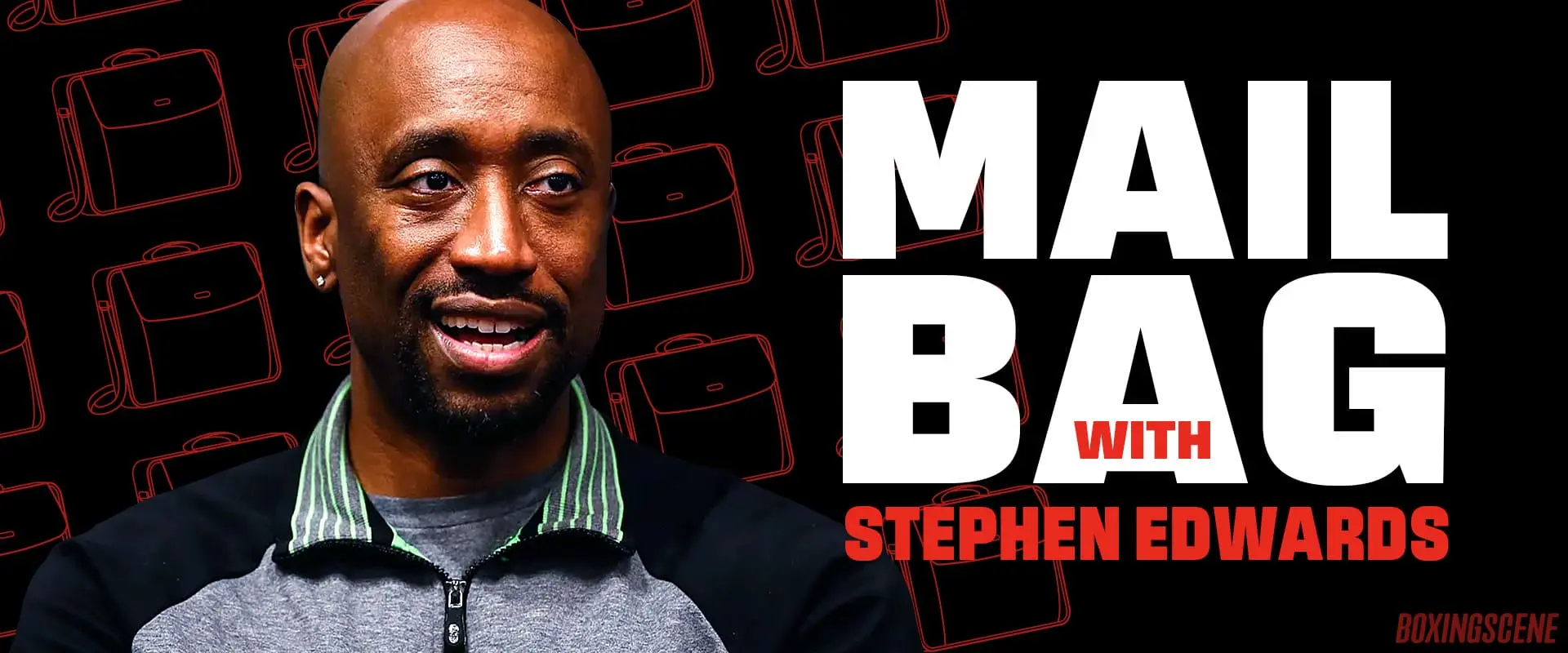 Mailbag with Stephen “Breadman” Edwards